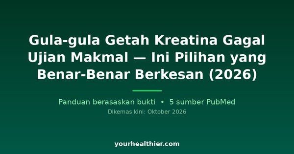 Gula-gula Getah Kreatina Gagal Ujian Makmal — Ini Pilihan yang Benar-Benar Berkesan (2026)